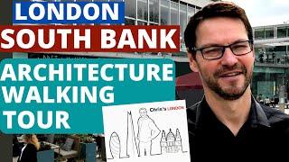 LONDON Walking Tour - SOUTH BANK, History of Architecture