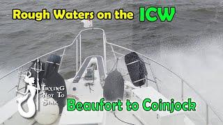 Rough Waters on the ICW and Albemarle Sound E152