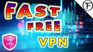 Fastest Free VPN is here! No Registration! No Login needed! 