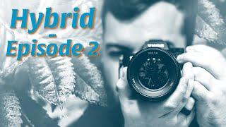 Hybrid - Episode 2 - Moody Photos Tutorial! - How I Shoot and Edit Them (MotoVlog)