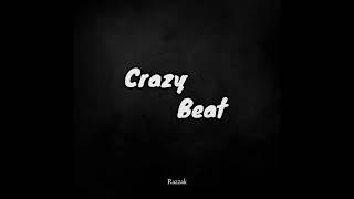 Crazy Beat - Rezack | Music Audio