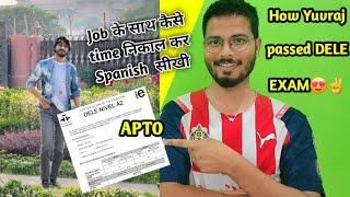 Results of DELE of my Spanish student Yuvraj  // Success story of my students