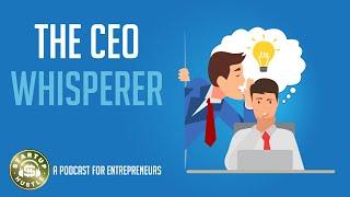 The CEO Whisperer