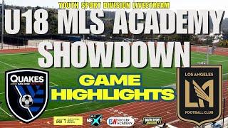 TOP D1 PROSPECTS PLAY IN U18 MLS NEXT GAME IN LOS ANGELES SAN JOSE EARTHQUAKES VERSUS LAFC ACADEMY