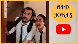 OLD JOKES II SHORT COMEDY SKETCH II GWAJYA: P