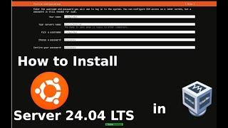 How to Install Ubuntu Server 24.04 LTS in VirtualBox | Step-by-Step Guide for Beginners