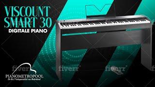 Viscount Smart 30 Digitale Piano Review en Klank demonstratie