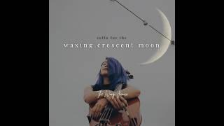 Cello for the Waxing Crescent Moon | 1 hour cello meditation music | The Wong Janice