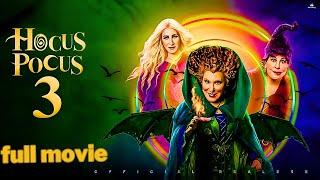 Hocus Pocus 3 – Full Movie 2025 In English New Hollywood Movie Review Facts Sanderson Magical‍️