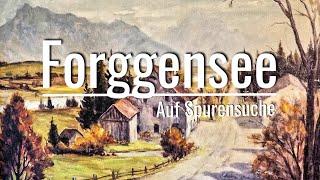 Schwarzenbach - Auf Spurensuche im Forggensee