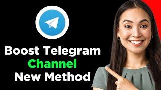 How To Boost Telegram Channel 2024 *New Method*