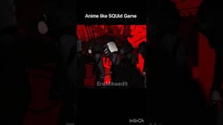 Anime AMV/MAD/edit.#anime #アニメ #animeedit #2025 #animeamv #squidgame #fyp #shorts #editor #netflix