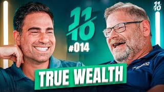 The 2 Masters Of Wealth Spill Some Secrets…  | Doug Hopkins | 11/10 Podcast Ep 014