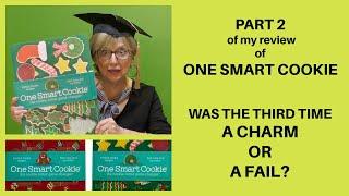 ONE SMART COOKIE Product Review PART 2.  Did I give this a thumbs up or a thumbs down?
