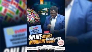 MIDNIGHT BREAKTHROUGH PRAYER WITH APOSTLE PAUL M.E (09/08/2024)