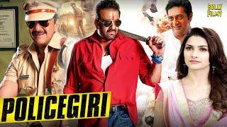 Policegiri |Hindi Full Movie | Sanjay Dutt | Prachi Desai| Prakashraj |Hindi Action Movies