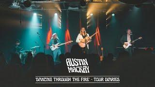 Austin Mackay - 'Dancing Through The Fire' Tour Diaries (Gold Coast, QLD)
