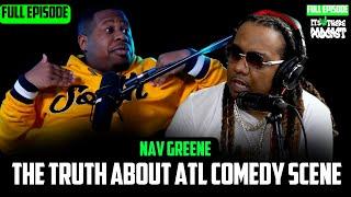 Navv Greene SPILLS TEA on Druski Coulda Been Records and the 85 South Crew | Its Up There Podcast