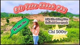 RẺ NHƯ CHO - Đất vườn Khánh Phú chỉ 500tr cách Nha Trang 30phút di chuyển