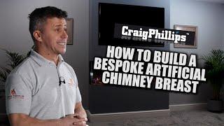 How to build a Bespoke Artificial Chimney Breast with Craig Phillips | Complete Media Wall Build