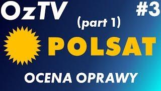 OzTV #3 - Polsat, ocena opraw graficznych (1992-2002)