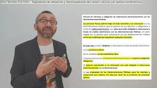 Real Decreto 203/2021 - Funcionamiento del sector público por medios electrónicos. 1ª Parte