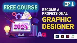 Graphic Design Full Course Free Sinhala | සිංහල | Ep 1 | Introduction to Graphic Design