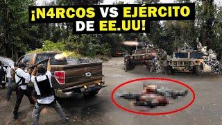 ¡Esto ocurre cuando los N4RCOS se ENFRENTAN al EJÉRCITO de EE.UU!