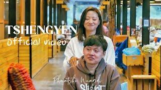 TSHENGYEN by Phuntsho Wangdi (official music Video) @lhadorjee