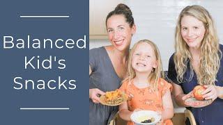 3 Rules For Balanced Kid's Snacks (NO Naked CARBS!)