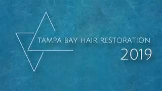 Tampa Bay Hair Restoration in 2019