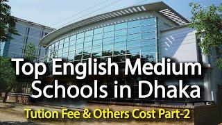 Top 7 English Medium Schools in Dhaka