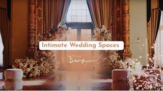 Intimate Wedding Spaces by  Plan Design Events