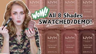 SWATCHING ALL 8 SHADES OF NEW NYX BUTTERMELT BRONZERS | DEMO + REVIEW