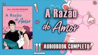 AudioLivro - A Razão do Amor #narraçãohumana (completo) Parte (1/2)