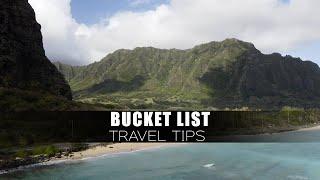 Bucket List Travel Tips