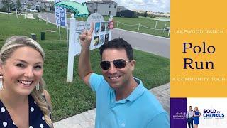 Homes | Lakewood Ranch | Polo Run of Lakewood Ranch | A Lakewood Ranch Village Tour