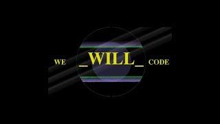 We Will Code, Learn To Code, Learn To Achieve