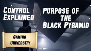 Control Explained - Black Pyramid Symbolism