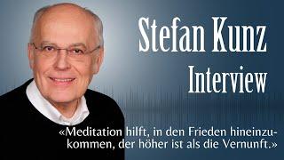 Stefan Kunz – Die heilsame Kraft christlicher Meditation