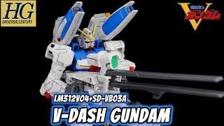 HG V-Dash Gundam Review | Mobile Suit Victory Gundam