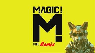 Magic - Rude Remix