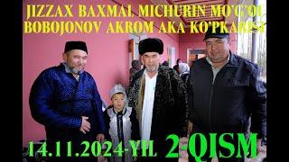 BAXMAL MICHURIN MO'G'OL AKROM AKA KO'PKARISI 2- QISM