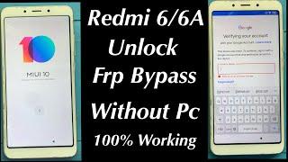 Redmi 6 Frp Bypass | Redmi 6/6A Frp Bypass New Method Without PC