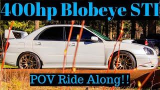 POV Drive in my Built 400hp Blobeye - 2004 Subaru WRX STI