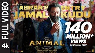 ANIMAL: ABRAR’S ENTRY - JAMAL KUDU(Full Video) |Ranbir Kapoor,Bobby Deol |Sandeep Vanga |Bhushan K