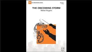 The Oncoming Storm  - Mekel Rogers