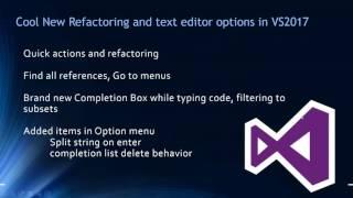 Visual Studio 2017, Few Features You May Love