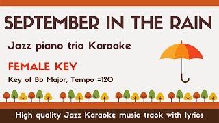 September in the rain - Swing Jazz Karaoke [Sing along] - female key