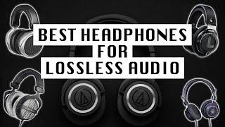 Best Headphones for Lossless Audio